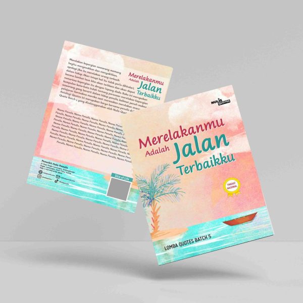 Buku Merelakanmu Adalah Jalan Terbaikku
