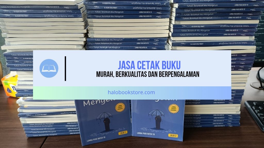 Jasa Cetak Buku Murah, Berkualitas dan Berpengalaman