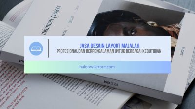 Jasa Desain Layout Majalah Profesional dan Berpengalaman untuk Berbagai Kebutuhan