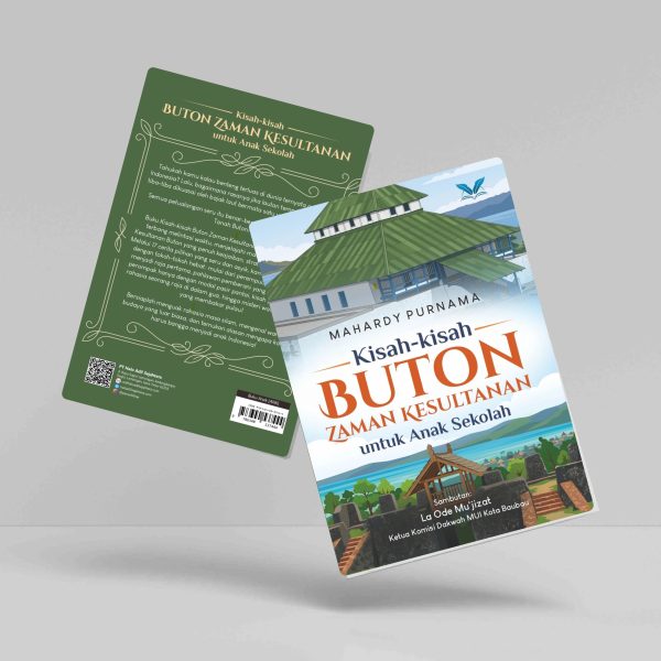 Buku Kisah-kisah Buton Zaman Kesultanan untuk Anak Sekolah