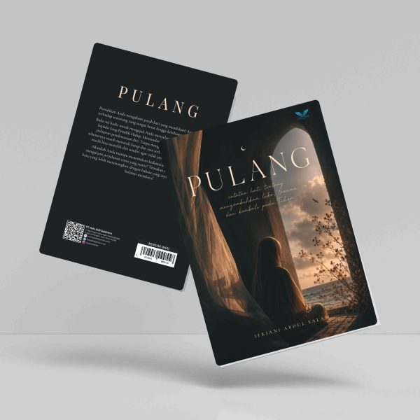 Buku Pulang: Catatan Hati Tentang Menyembuhkan Luka, Trauma dan Kembali Kepada Tuhan