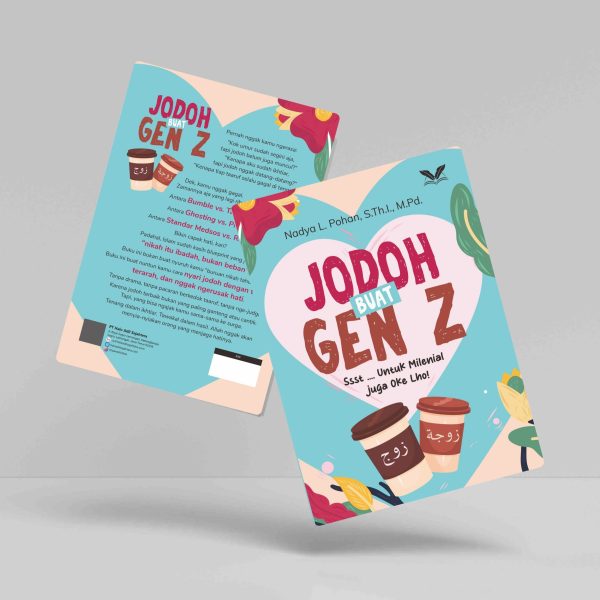 Buku Jodoh Buat Gen Z: Ssst …. Untuk Milenial juga Oke Lho!