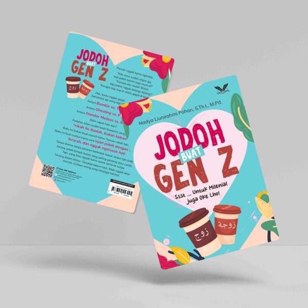 Buku Jodoh Buat Gen Z: Ssst …. Untuk Milenial juga Oke Lho!