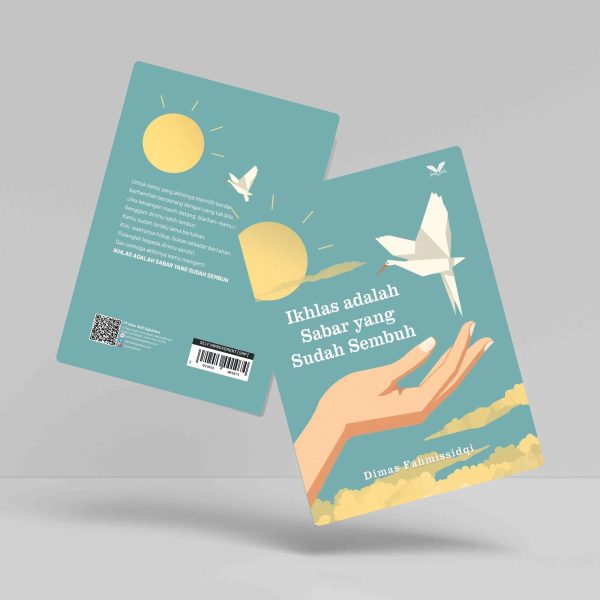 Buku Ikhlas adalah Sabar yang Sudah Sembuh