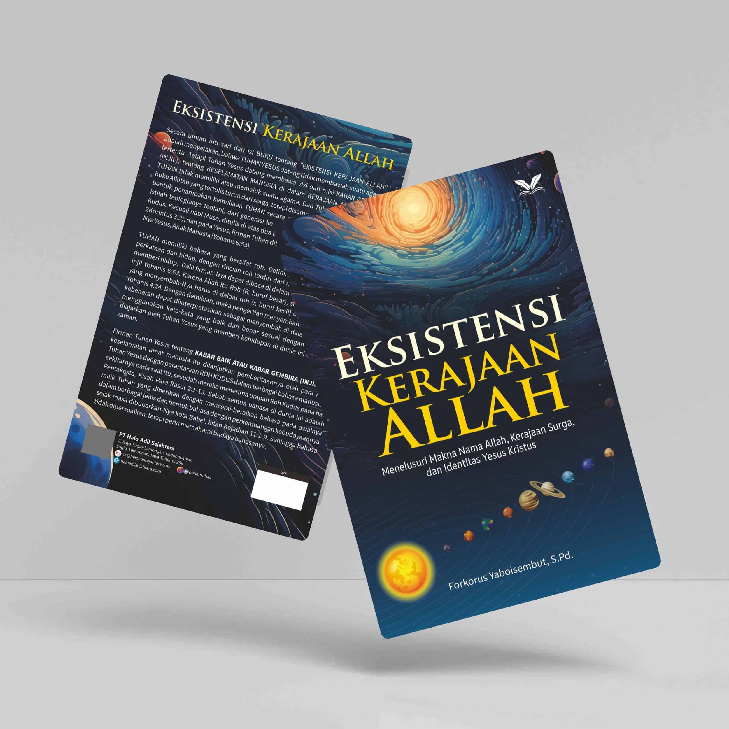 Buku Eksistensi Kerajaan Allah Menelusuri Makna Nama Allah, Kerajaan Surga, dan Identitas Yesus Kristus